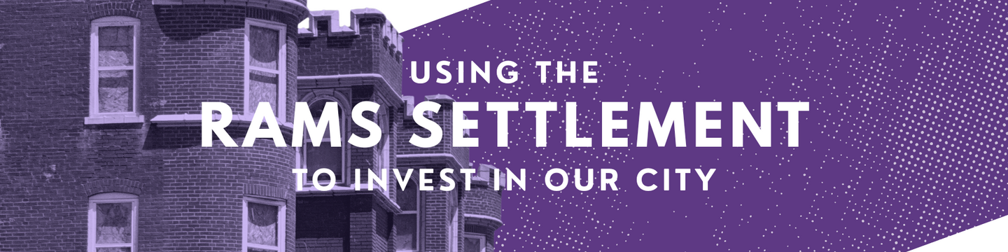 Using the Rams Settlement to invest in our City